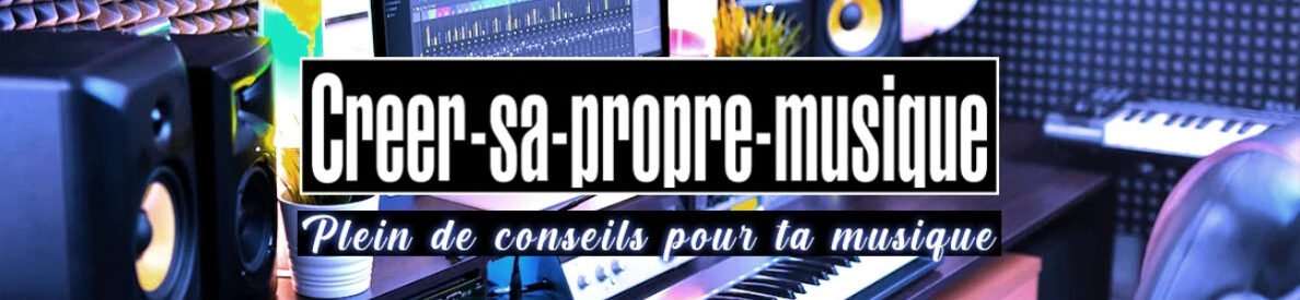 Créer sa propre musique